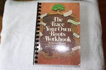 The trace your own roots workbook
