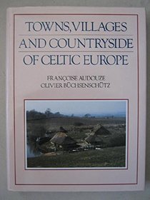 TOWNS, VILLAGES AND COUNTRYSIDE OF CELTIC EUROPE