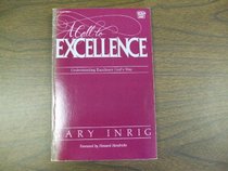 A Call to Excellence (Critical Issues Series)