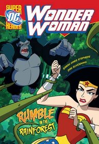 Rumble in the Rainforest. Sarah Hines Stephens (Super Dc Heroes)