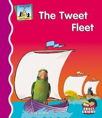 The Tweet Fleet (First Rhymes)