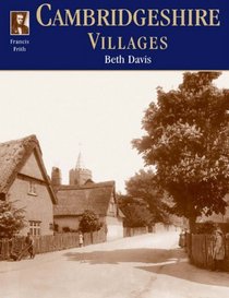 Francis Frith's Cambridgeshire Villages (Photographic Memories)