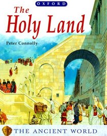 The Holy Land (The Ancient World)