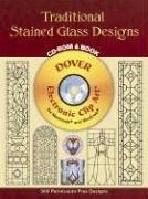 Traditional Stained Glass Designs CD-ROM and Book (Dover Pictorial Archives)