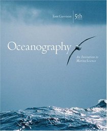 Thomson Advantage Books: Oceanography : An Invitation to Marine Science (Three-hole Punch with OceanographyNow and InfoTrac)