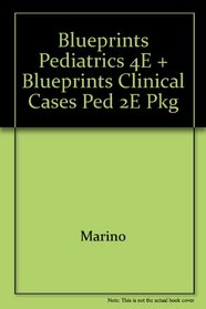 Blueprints Pediatrics 4e + Blueprints Clinical Cases Ped 2e Pkg
