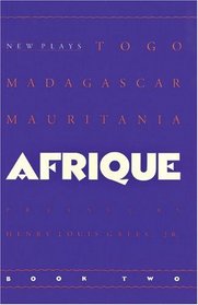 Afrique Book Two: New Plays (Afrique, Book 2)