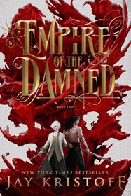 Empire of the Damned (Empire of the Vampire, Bk 2)