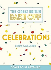 The Great British Bake Off: The Year in Cakes & Bakes