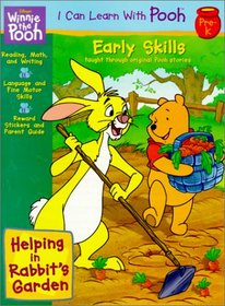 Helping in Rabbit's Garden: Pre-K (Disney's I Can Learn With Pooh)