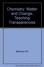 Teaching Transparencies Binder (Glencoe Chemistry : Matter and Change)