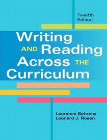 Writing and Reading Across the Curriculum (12th Edition)