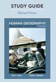Study Guide for Places and Regions in Global Context: Human Geography