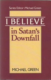 I Believe in Satan's (I Believe Series)