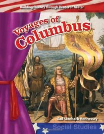 Voyages of Columbus: Early America (Building Fluency Through Reader's Theater)