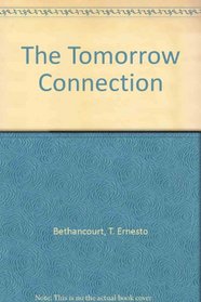 The Tomorrow Connection