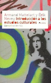 Introduccion a Los Estudios Culturales (Spanish Edition)