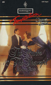 The Prince & the Showgirl (Lovers & Legends) (Montacroix Royal Family, Bk 2) (Harlequin Temptation, No 453)