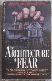 The Architecture of Fear