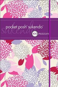 Pocket Posh Sukendo: 100 Puzzles (Kendoku)