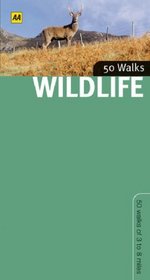 Wildlife Walks in Britain (50 Walks)