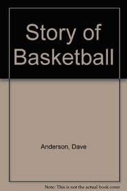 Story of Basketball