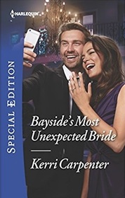 Bayside's Most Unexpected Bride (Saved by the Blog, Bk 3)