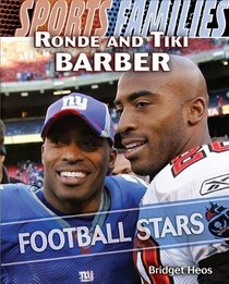 Ronde and Tiki Barber: Football Stars (Sports Families)
