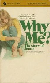 Why Me?  The Story of Jenny