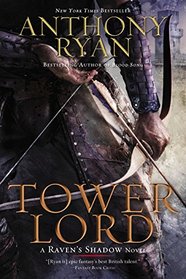 Tower Lord (A Raven's Shadow Novel)