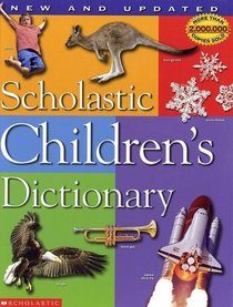 Scholastic Children's Dictionary (Revised and Updated Edition)