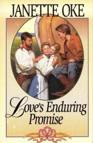 Love's Enduring Promise (The Janette Oke Collection)