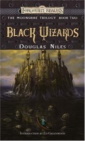 Black Wizards (Forgotten Realms: Moonshae, Bk 2)