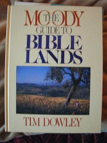 The Moody Guide to Bible Lands