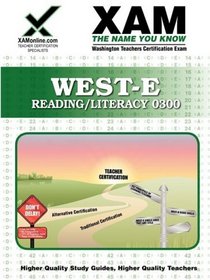 West-E/ Praxis II Reading/Literacy 0300