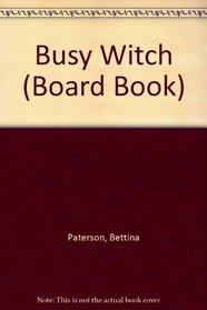 Busy Witch (Board Book)