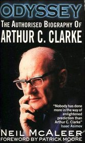 Odyssey: The Authorised Biography of Arthur C. Clark