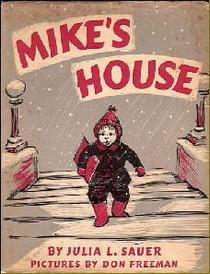 Mike's House