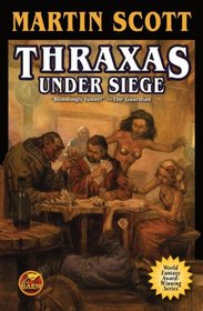 Thraxas Under Siege (Thraxas, Bk 8)