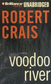 Voodoo River (Elvis Cole/Joe Pike Series)