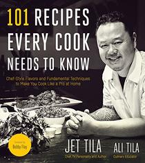 101 Epic Dishes: Recipes That Teach You How to Make the Classics Even More Delicious