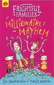 Millionaire Mayhem (Frightful Families)
