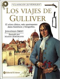 Los Viajes de Gulliver (Spanish Edition)