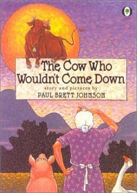 Cow Who Wouldn't Come Down