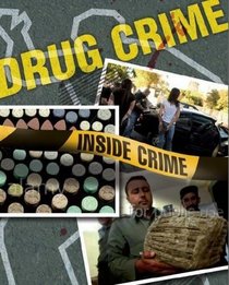 Drug Crime (Inside Crime)