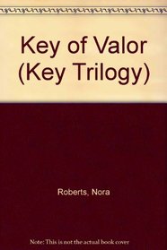 Key of Valor (Key Trilogy)