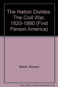Nation Divides:The Civil War (1820-1880)