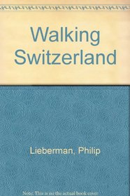 Walking Switzerland