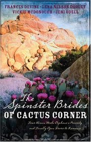 The Spinster Brides of Cactus Corners