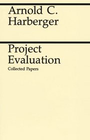 Project Evaluation : Collected Papers (Midway Reprint Series)
